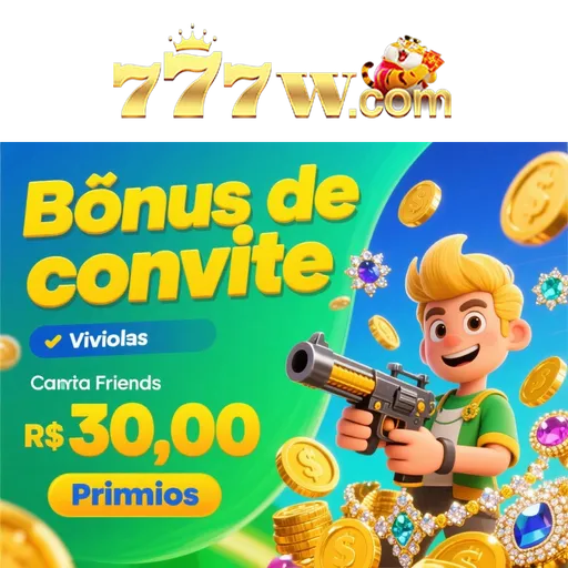 777W Indique amigos para receber um bônus